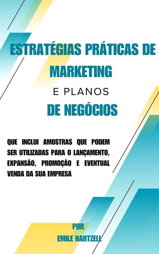 Estratégias práticas de marketing e planos de negócios - cover