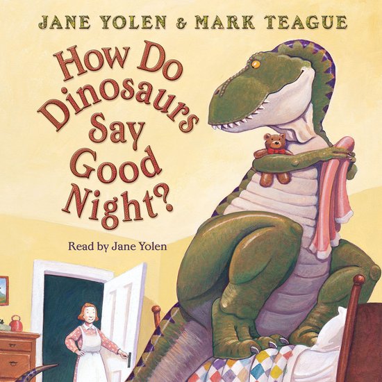 How Do Dinosaurs Say Good Night? - cover