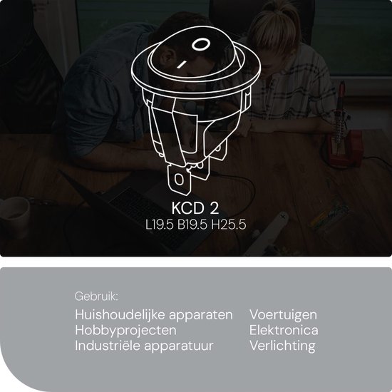 Schema van de KCD 2 schakelaar met afmetingen L19.5 B19.5 H25.5. Gebruik: huishoudelijke apparaten, hobbyprojecten, industriële apparatuur, voertuigen, elektronica, verlichting.