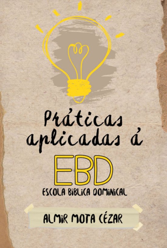 Práticas Aplicadas À Ebd - Escola Bíblica Dominical - cover