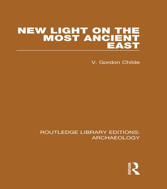 New Light on the Most Ancient East - cover