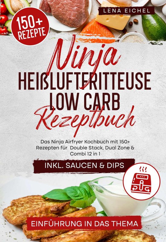 Ninja Heißluftfritteuse Low Carb Rezeptbuch - cover