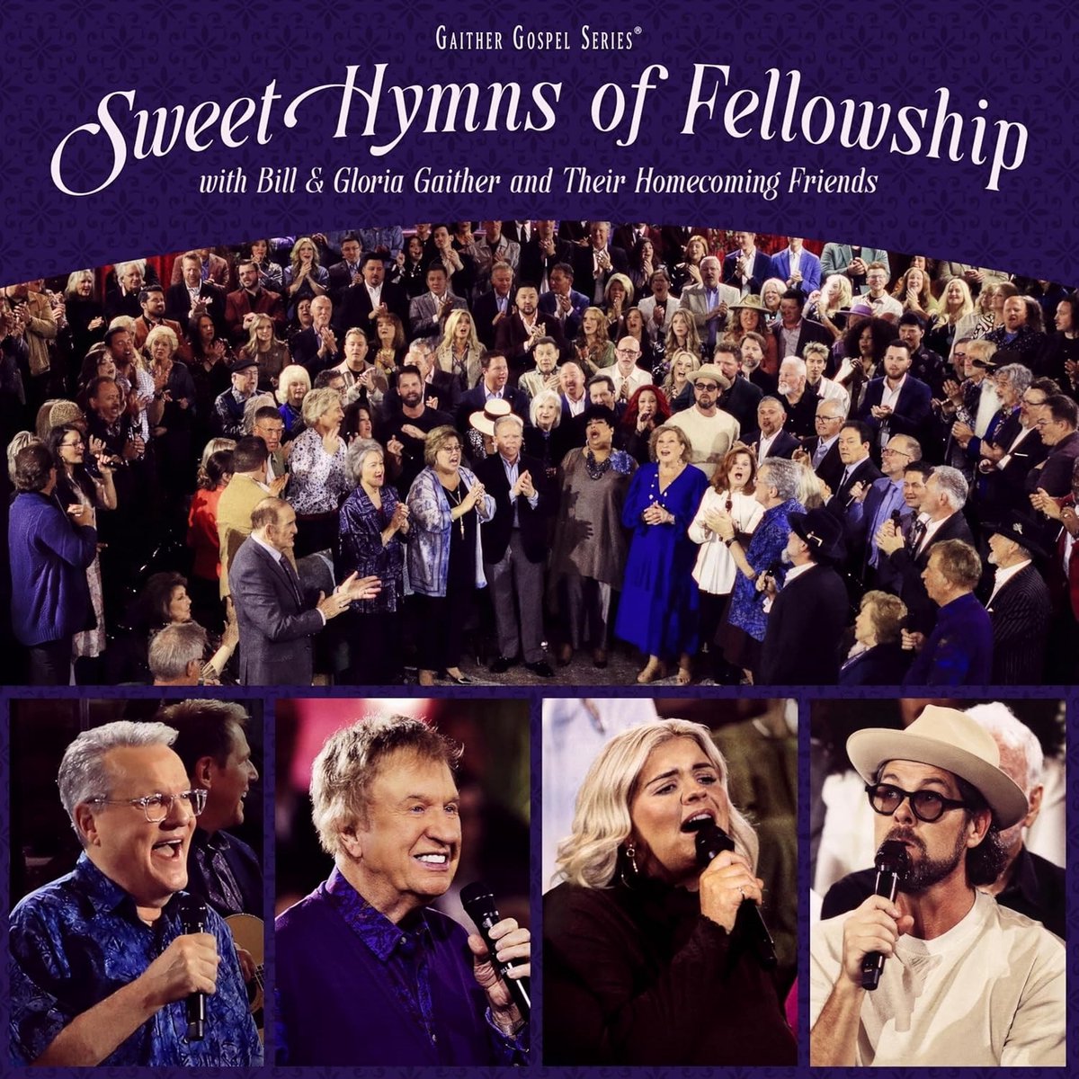 Bill & Gloria Gaither - Sweet Hymns Of Fellowship (CD)
