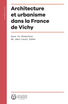 Conférences - Architecture et urbanisme dans la France de Vichy