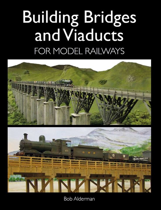 Building Bridges and Viaducts for Model Railways - cover
