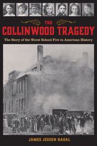 The Collinwood Tragedy