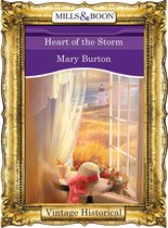 Heart Of The Storm (Mills & Boon Historical)