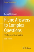 Springer Texts in Statistics - Plane Answers to Complex Questions