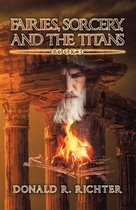 Fairies, Sorcery, and the Titans