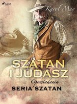 Szatan - Szatan i Judasz: seria Szatan