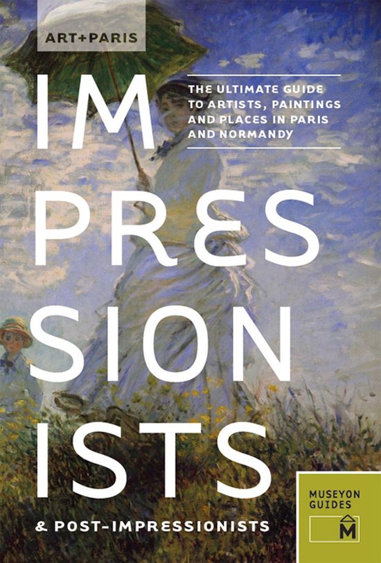 Art + Paris Impressionists & Post-Impressionists - cover