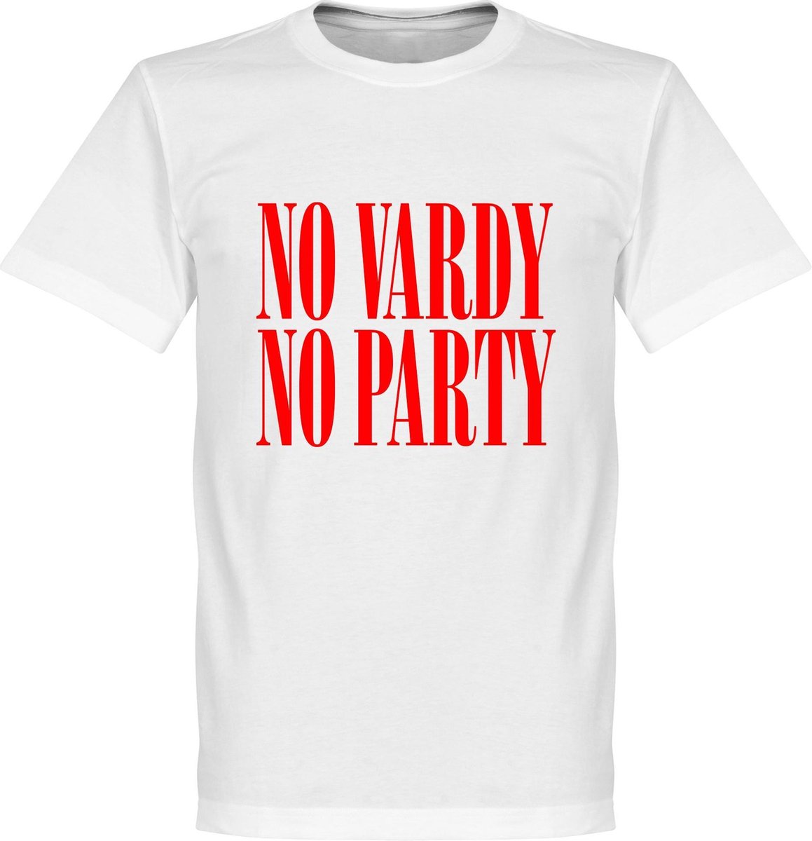 No Vardy No Party T-Shirt - 4XL - Retake