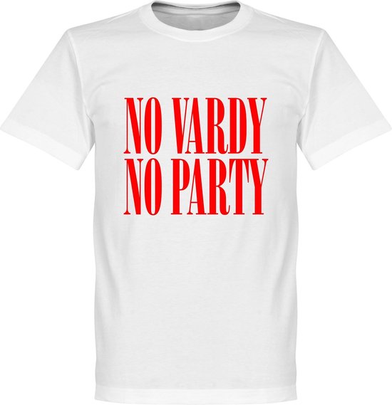 No Vardy No Party T-Shirt - 4XL