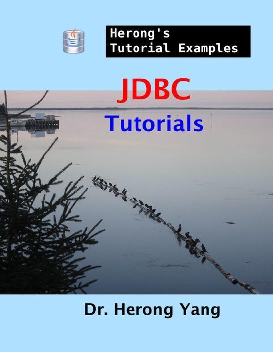 JDBC Tutorials - Herong's Tutorial Examples - cover