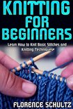 Knitting for Beginners. Learn How to Knit Basic Stitches and ... - cover