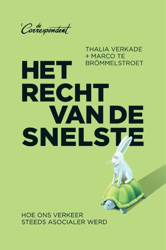 Boek: Het recht van de snelste, geschreven door Thalia Verkade
