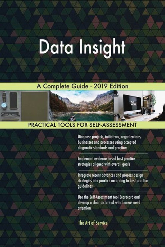 Data Insight A Complete Guide - 2019 Edition (ebook), Gerardus Blokdyk ...