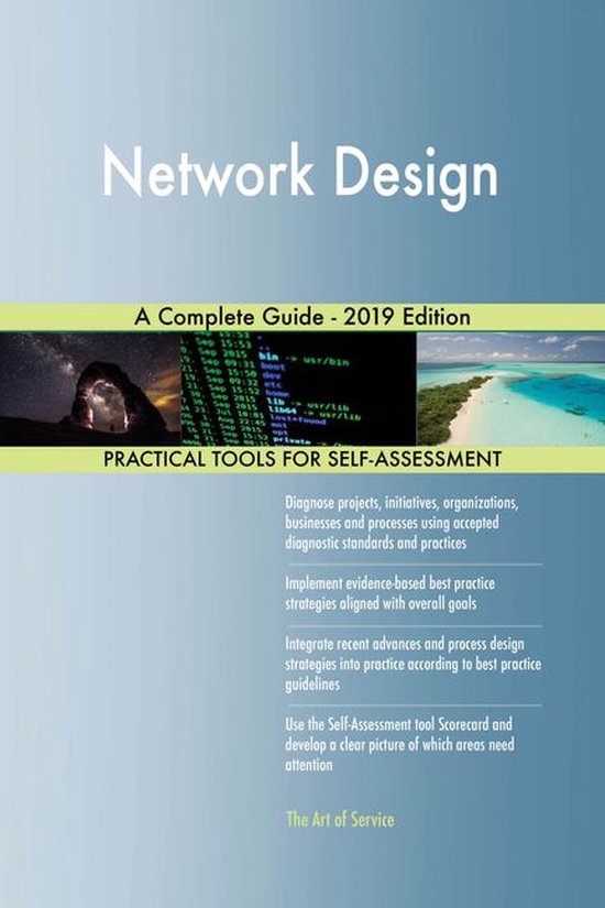 Network Design A Complete Guide - 2019 Edition (ebook), Gerardus ...