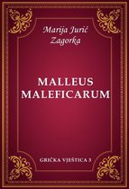 Grička vještica series 3 - Malleus maleficarum