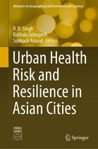 Advances in Geographical and Environmental Sciences - Urban Health Risk and Resilience in Asian Cities