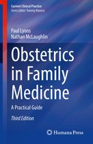 Current Clinical Practice - Obstetrics in Family Medicine