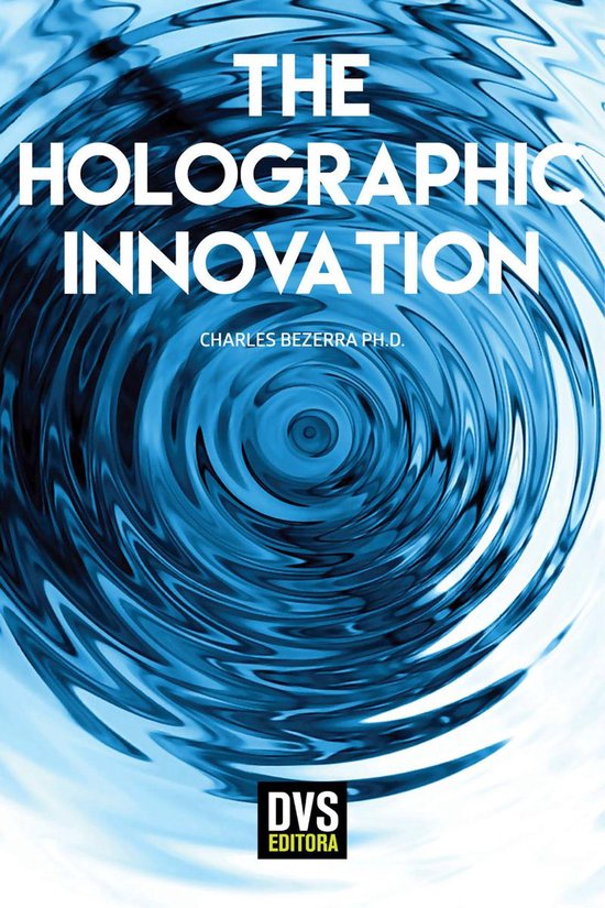 The Holographic Innovation - cover