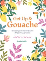 Get Up & Gouache