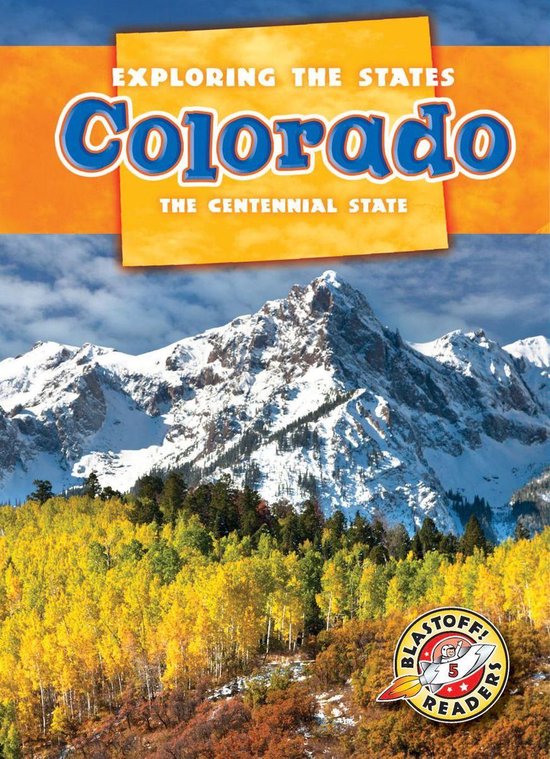 Exploring the States - Colorado (ebook), Emily Schnobrich 
