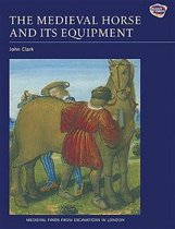 Medieval Horse & Its Equipment