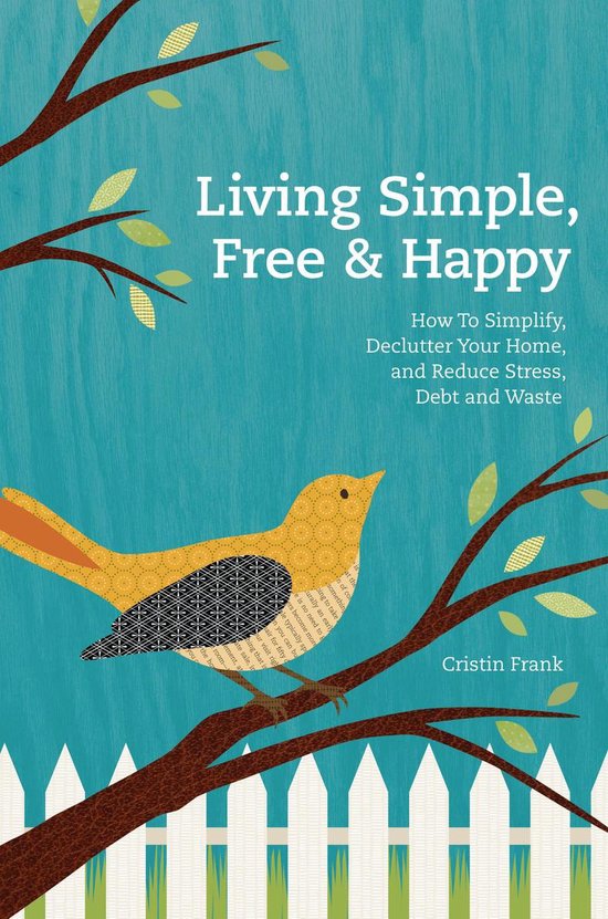 Living Simple, Free & Happy - cover