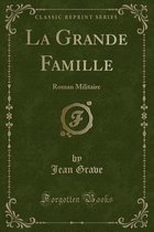 La Grande Famille