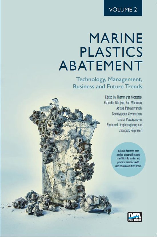 Marine Plastics Abatement: Volume 2. Technology, Management, ... - cover