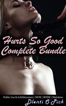 Hurts So Good Complete Bundle