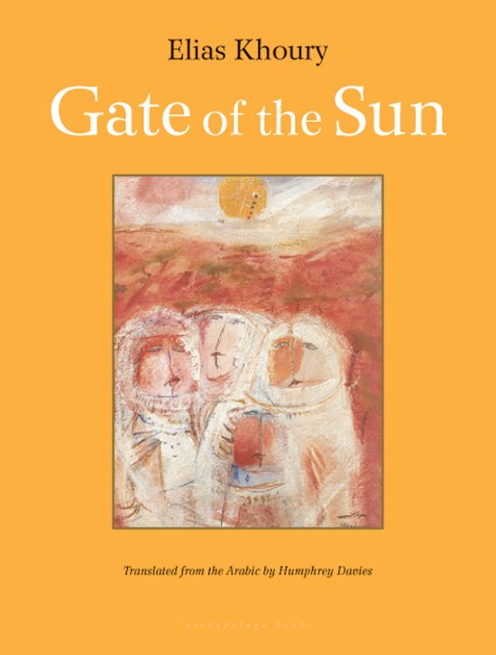 Boek 'Gate of the Sun' van Elias Khoury, met een abstracte schildering van drie gezichten, vertaald door Humphrey Davies.