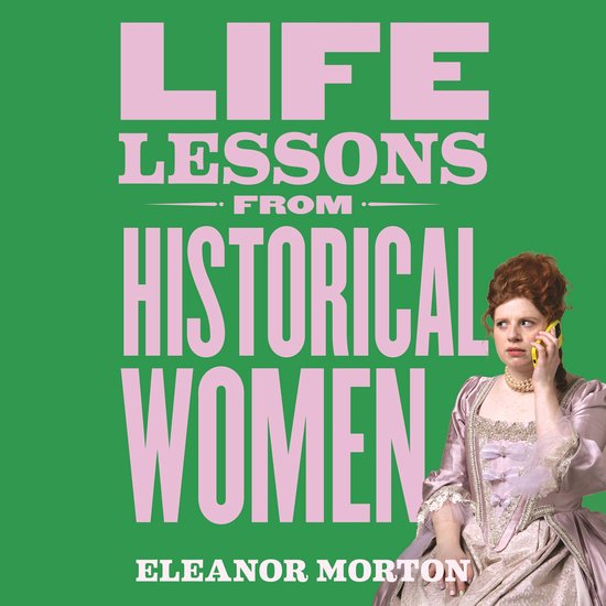 Life Lessons From Historical Women - cover