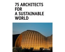 75 Architects for a Sustainable World