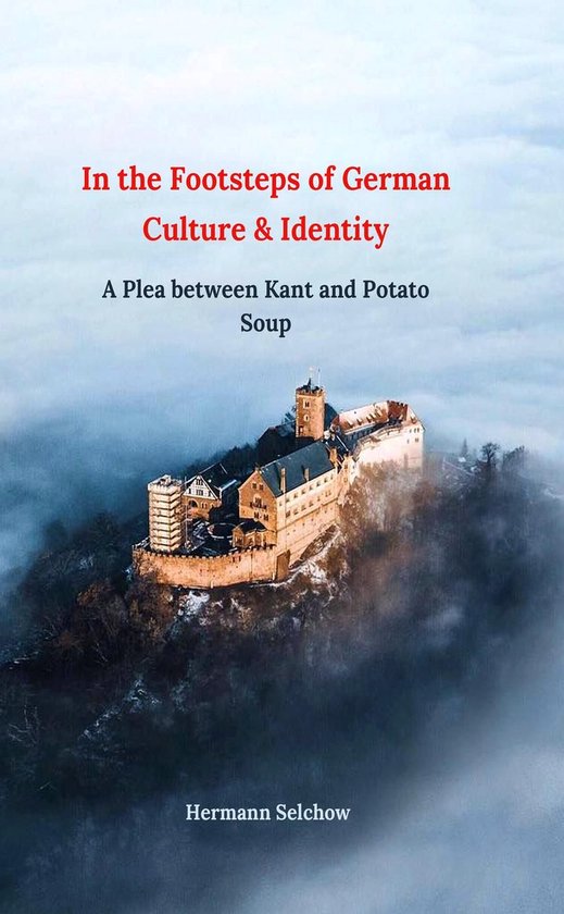 In the footsteps of German culture and identity A plea betwe ... - cover