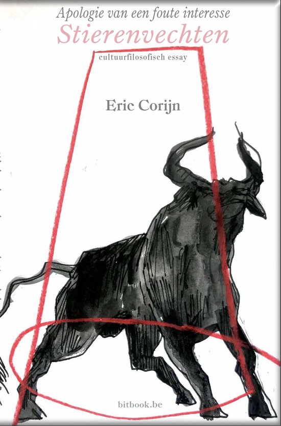 Apologie van een foute interesse. Stierenvechten - cover