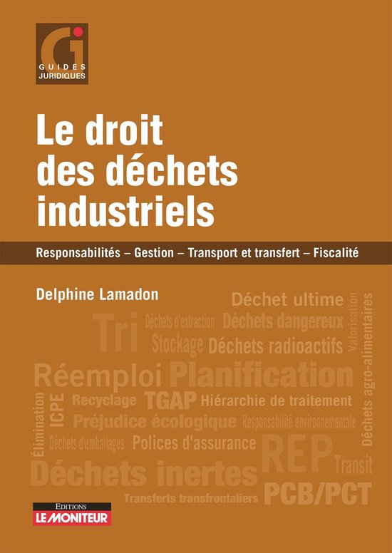 Le droit des déchets industriels - cover