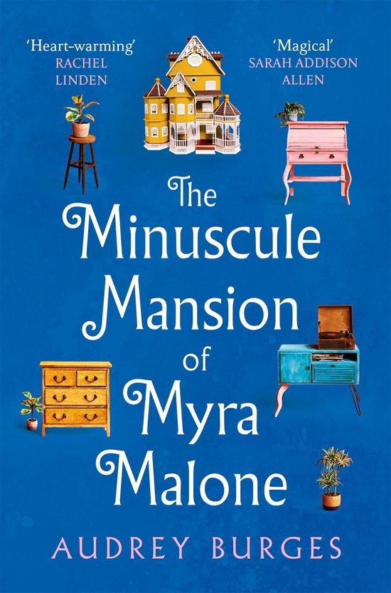 The Minuscule Mansion of Myra Malone - cover