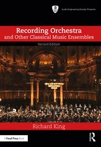 Audio Engineering Society Presents- Recording Orchestra and Other Classical Music Ensembles