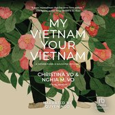 My Vietnam, Your Vietnam