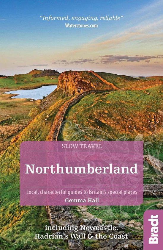 Northumberland (Slow Travel): including Newcastle, Hadrian's ... - cover