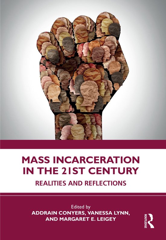 Mass Incarceration in the 21st Century - cover