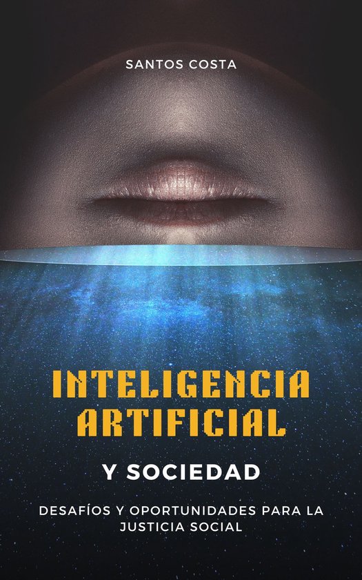 Inteligencia Artificial y Sociedad (ebook), ILDELI COSTA ...