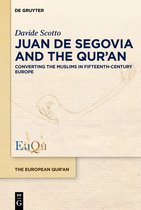 The European Qur'an9- Juan de Segovia and the Qur’an