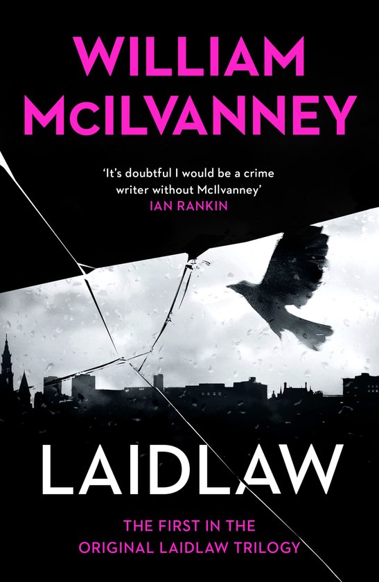 Laidlaw Trilogy- Laidlaw - cover