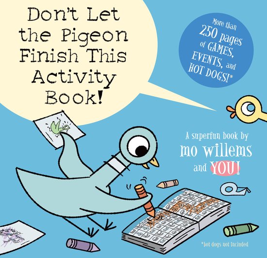 Don't Let the Pigeon Finish This Activity Book! - cover