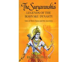 THE SURYAVANSHIS: LEGENDS OF THE IKSHVAKU DYNASTY