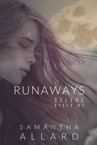 Selene Ryder 1 - Runaways